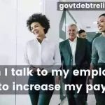 Can I talk to my employer to increase my pay