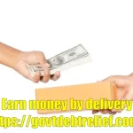 Earn money by delivery