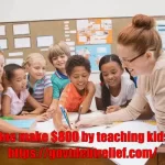 One make $800 by teaching kids
