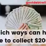 Which ways can help me to collect $2000