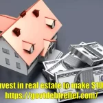real estate to make $1000 fast